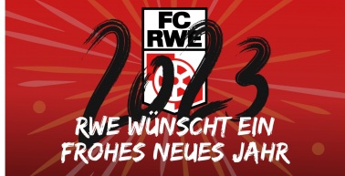 Der FC RWE wünscht ein gesundes neues Jahr 2023!